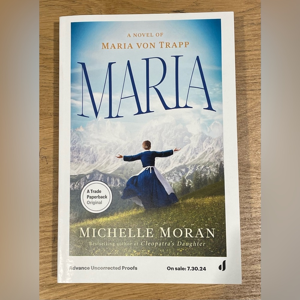 ARC, Maria: A Novel of Maria von Trapp